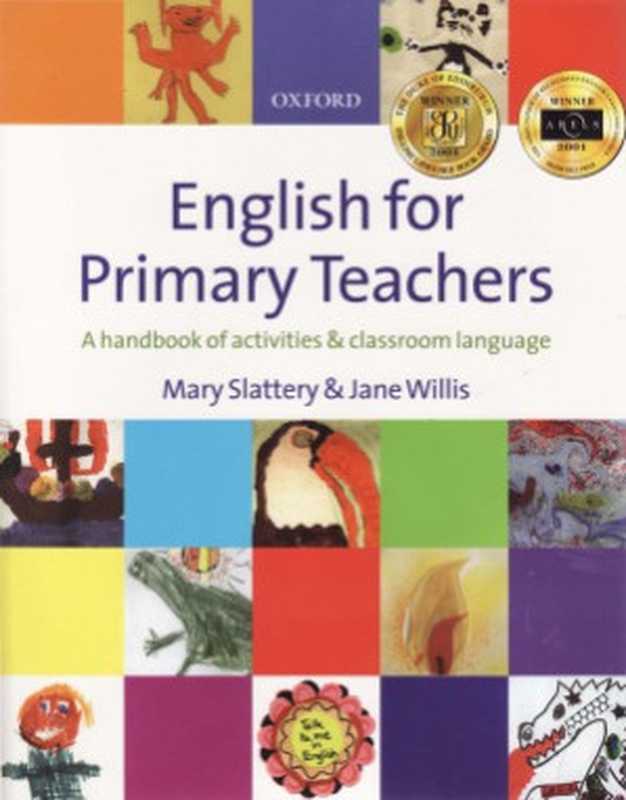 English for Primary Teachers(Mary Slattery)(Oxford University Press 2002)