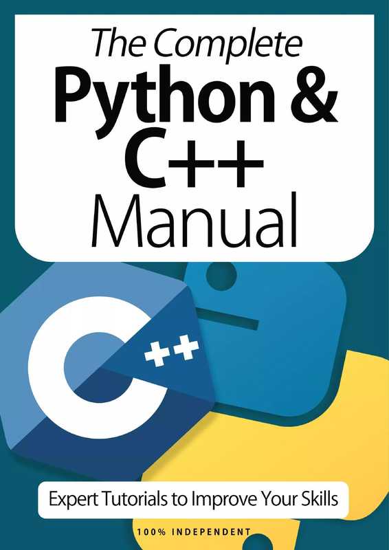 The Complete Python & C++ Manual - October 2020(Black Dog Media)(Black Dog Media 2020)