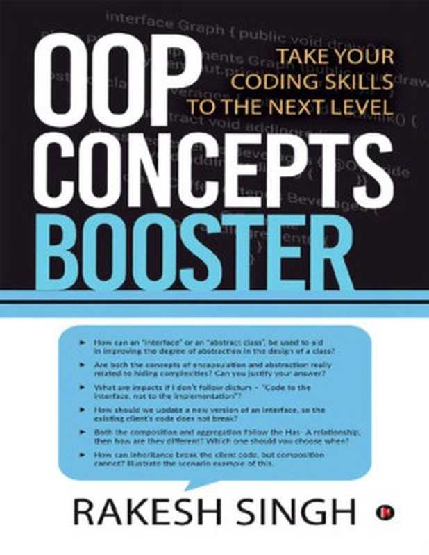 OOP Concepts Booster: Take Your Coding Skills to the Next Level(Rakesh Singh)(Notion Press 2019)