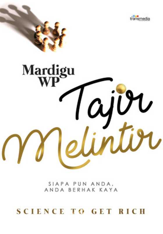 Tajir Melintir(Mardigu WP)