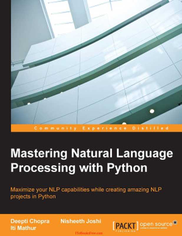 Mastering Natural Language Processing with Python(Deepti Chopra)
