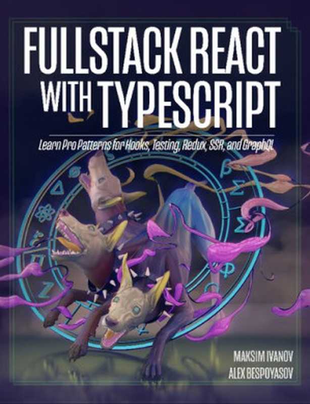Fullstack React with TypeScript (Revision 1p)(Nate Murray)(www.com 2020)