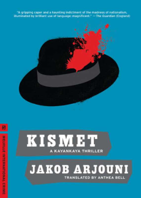 Kismet（Arjouni Jakob）（No Exit Press）
