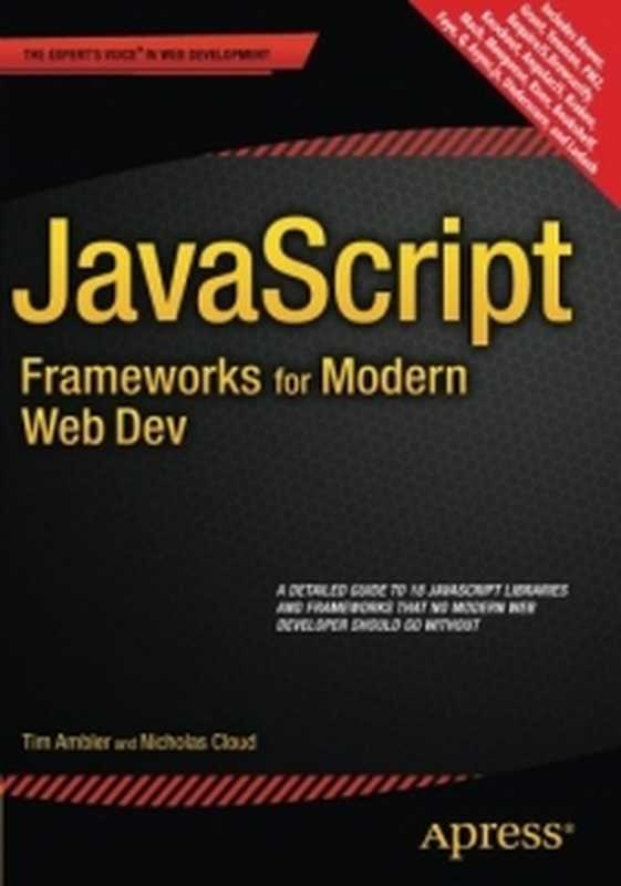 JavaScript Frameworks for Modern Web Dev（Tim Ambler， Nicholas Cloud）（Apress 2015）