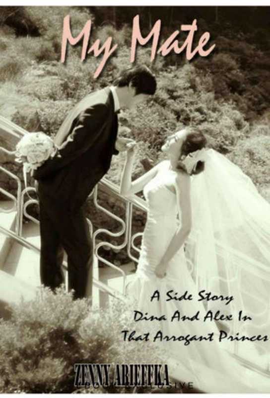 My Mate(Zenny Arieffka)(Ebook Exclusive)