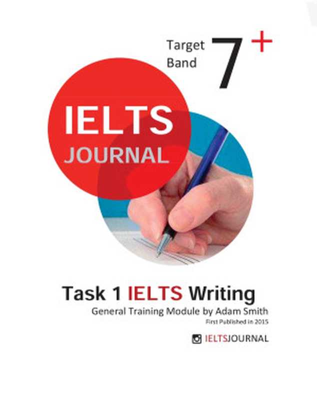 Task 1 IELTS Writing General Training Module by Adam Smith(Adam Smith)(2015)