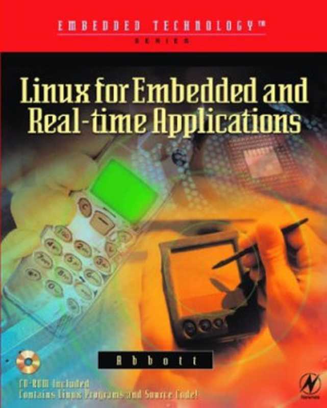 Linux for Embedded and Real-Time Applications(Doug Abbott)(Newnes 2003)