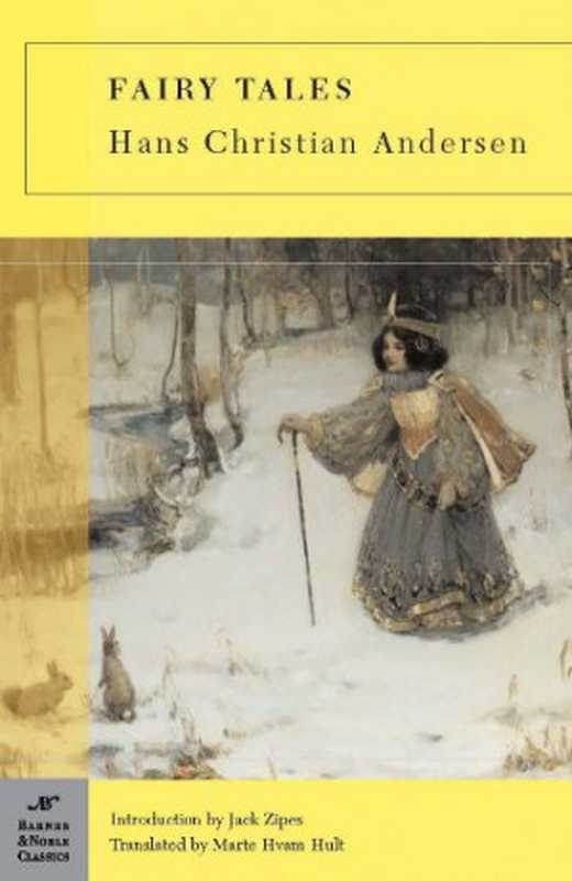 Fairy Tales Illustrated（Hans Christian Andersen  Jack Zipes  Harry Clarke  Marte H. Hult）（Barnes & Noble Classics 2007）
