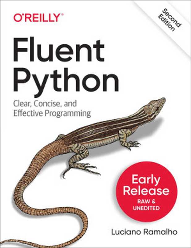 Fluent Python， 2nd Edition（Luciano Ramalho）（O