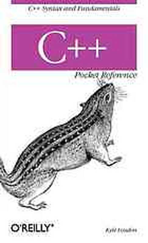 C++ pocket reference(Kyle Loudon)(O