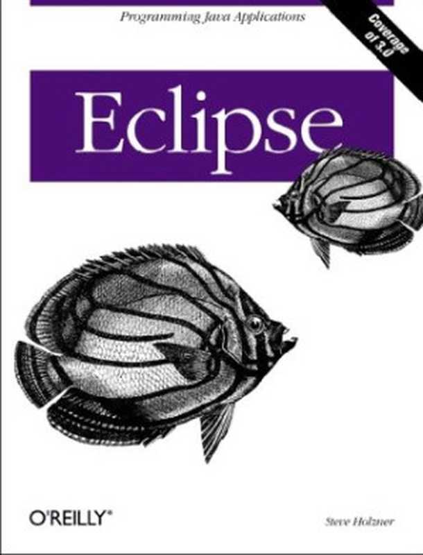 Eclipse - Programming Java Applications(Steve Holzner)(O