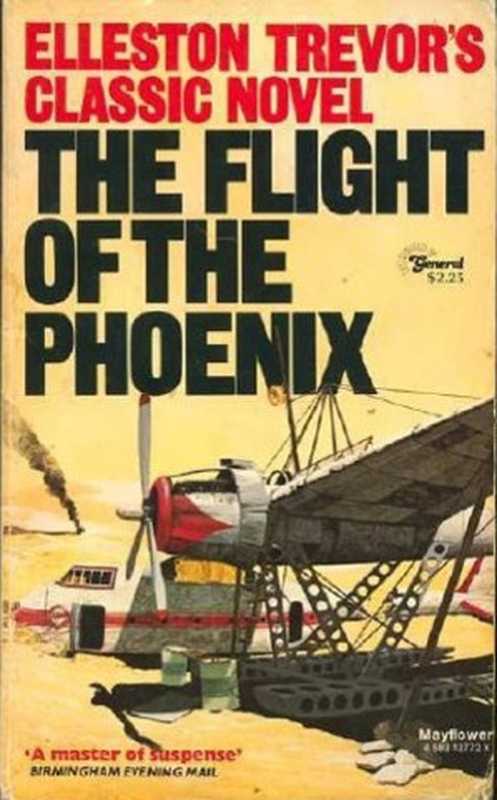The Flight of the Phoenix(Elleston Trevor)(HarperCollins 2017)