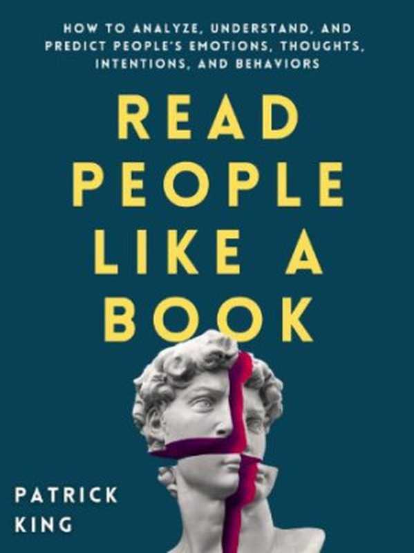 Read People Like a Book(Patrick King )(Independently published 2020)