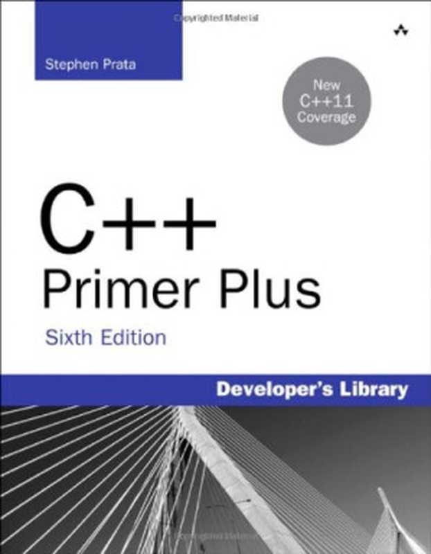 C++ Primer Plus, 6th edition(Stephen Prata)(Addison-Wesley Professional 2011)