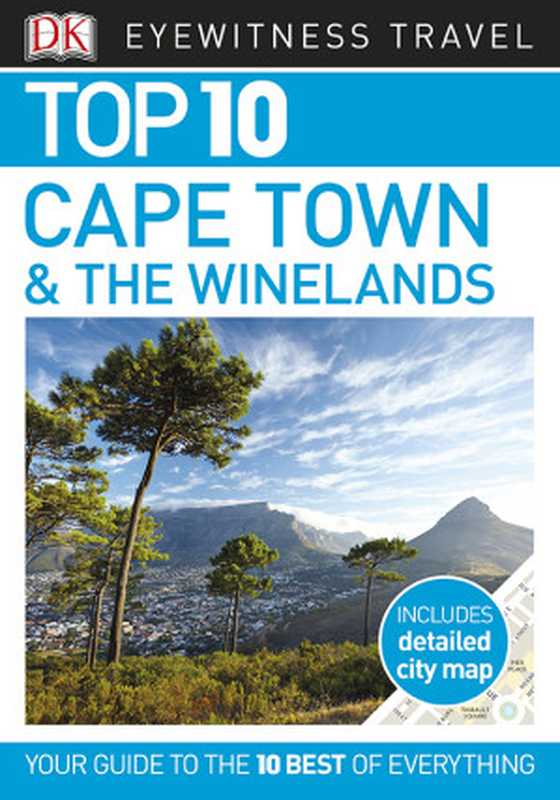 Top 10 Cape Town & the Winelands(DK Travel)(DK Publishing)