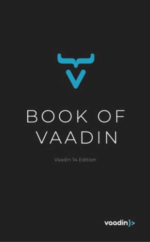 Book of Vaadin 14(Vaadin Team)(Vaadin Ltd. 2019)