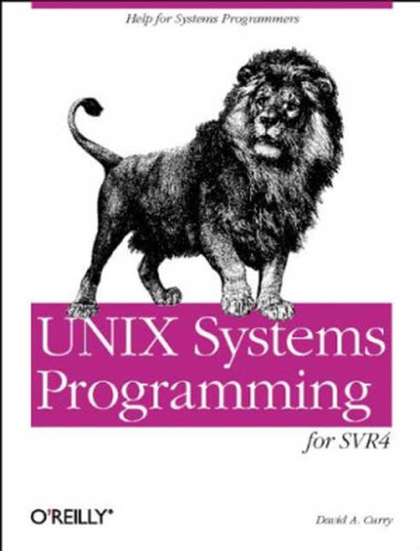 UNIX System Programming for System VR4(Dave Curry)(O’Reilly Media 1996)