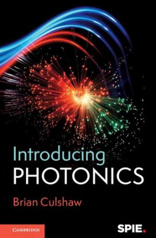 Introducing Photonics(Brian Culshaw)(Cambridge University Press 2020)