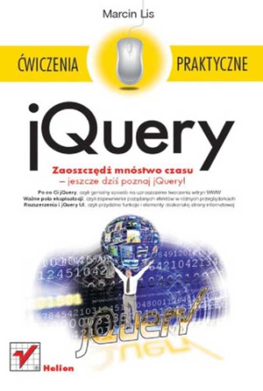 jQuery. Ćwiczenia praktyczne(Marcin Lis)(Helion 2013)