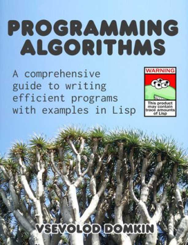 Programming Algorithms(Vsevolod Domkin)(Leanpub 2020)