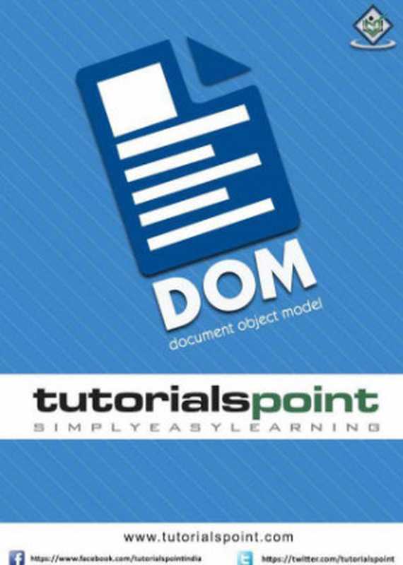 XML DOM: Document Object Model(Tutorials Point)(Tutorials Point 2016)