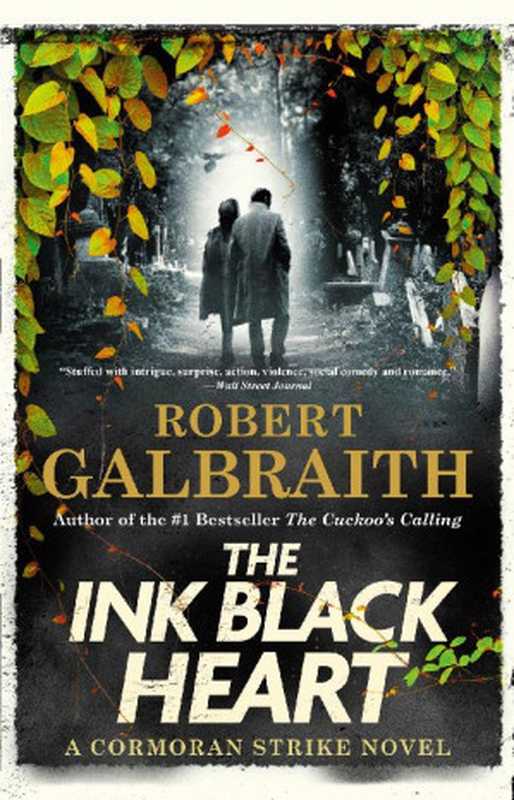 The Ink Black Heart(Robert Galbraith)(Mulholland Books 2022)
