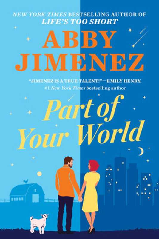 Part of Your World(Abby Jimenez)(Grand Central Publishing 2022)