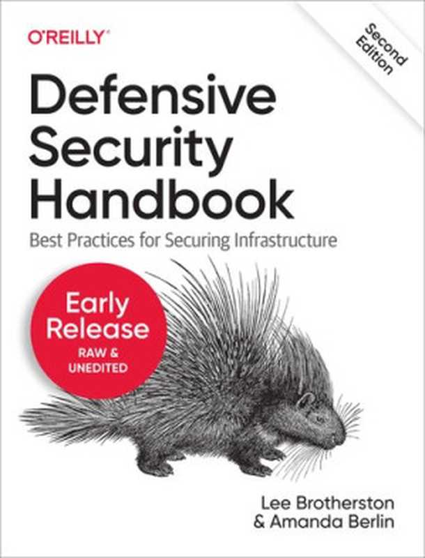 Defensive Security Handbook, 2nd Edition(Lee Brotherston; Amanda Berlin)(O