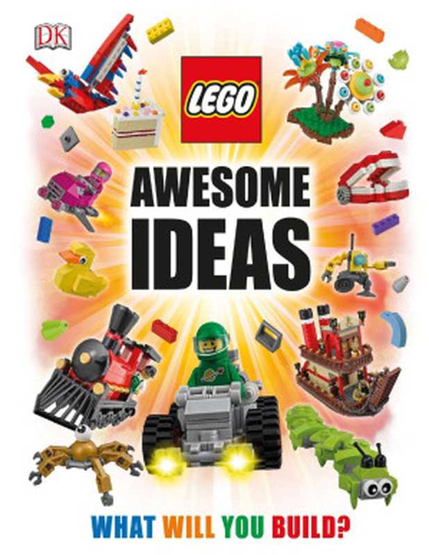 LEGO® Awesome Ideas(Daniel Lipkowitz, Dorling Kindersley)(DK Publishing)