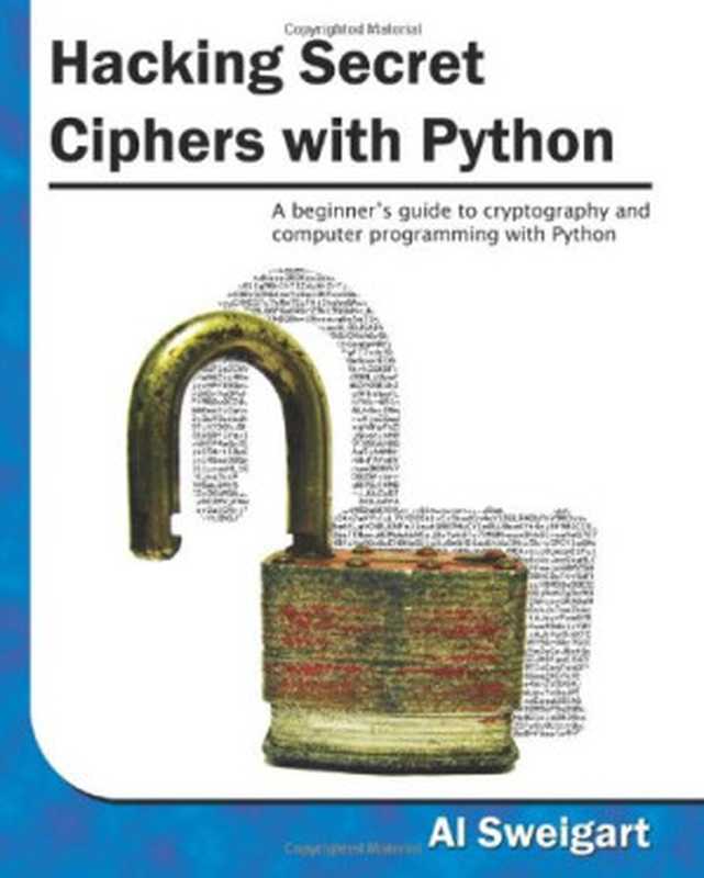 Hacking Secret Ciphers with Python: A beginner