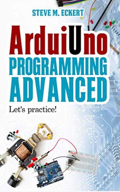 Arduino Programming - Advanced: Let