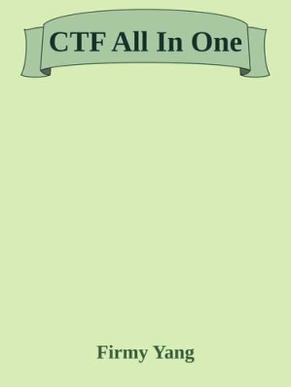 CTF-All-In-One 2018.1.24(it-ebooks)(iBooker it-ebooks 2018)