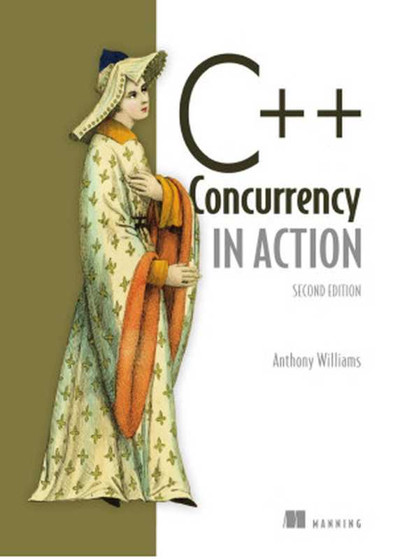 《C++ Concurrency In Action - SECOND EDITION》中文版(陈晓伟 chenxiaowei)