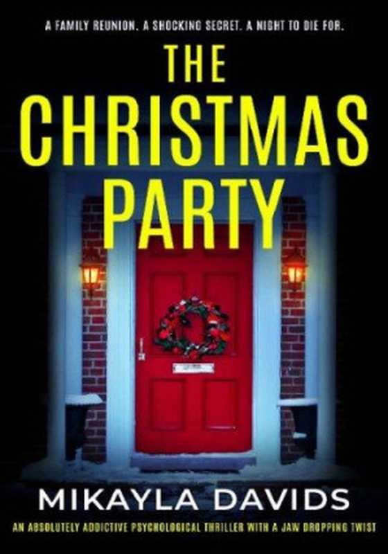 The Christmas Party(Mikayla Davids)(2022)