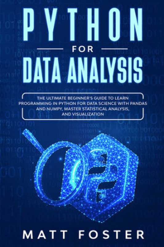 Python for Data Analysis: The Ultimate Beginner