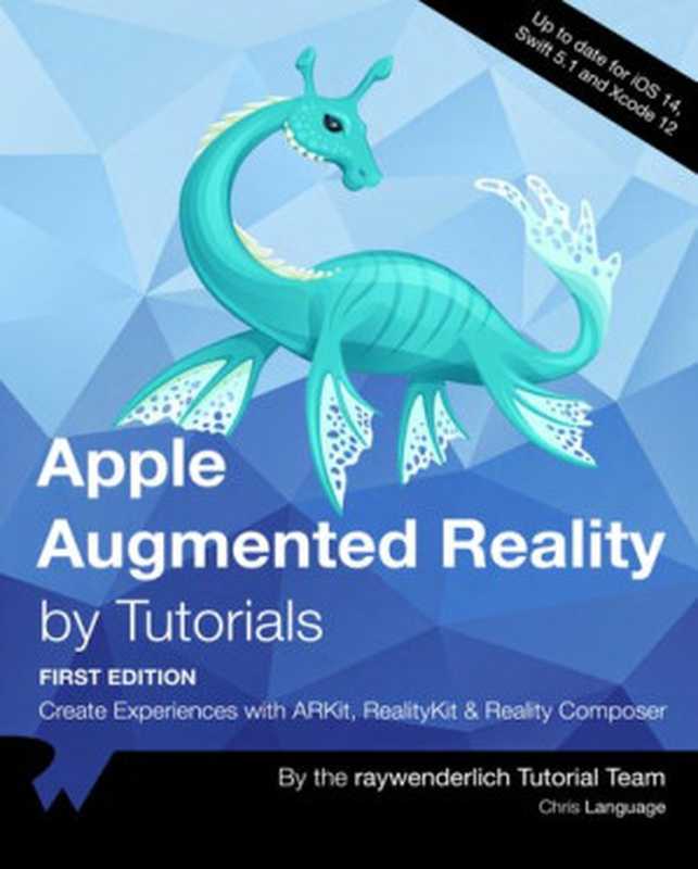 Apple Augmented Reality by Tutorials(Chris Language)(Razeware LLC. 2021)