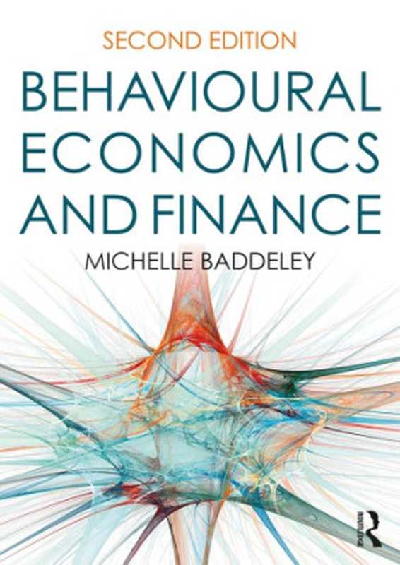 Behavioural Economics and Finance（Michelle Baddeley）（Routledge 2018）