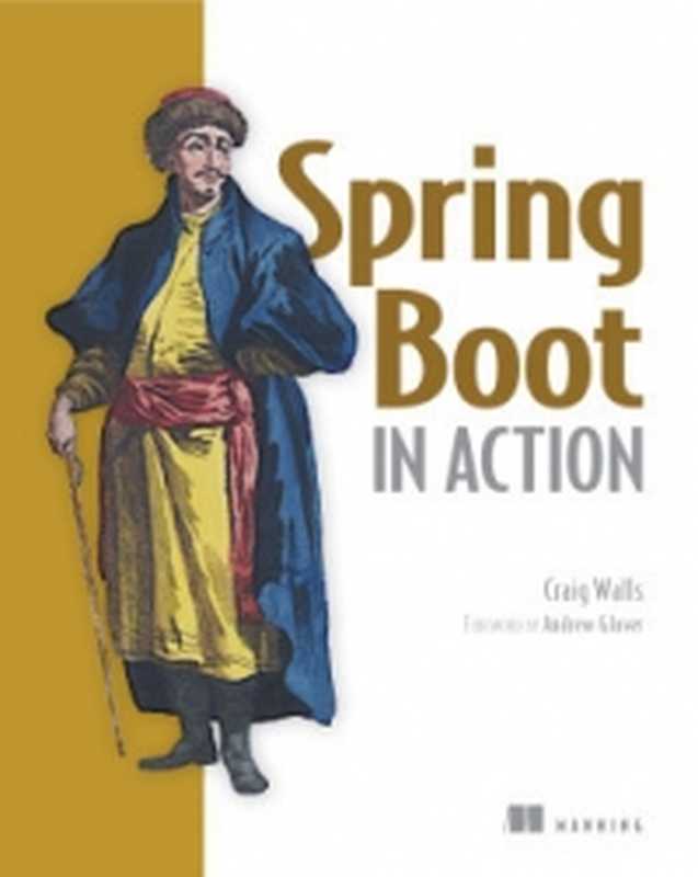 Spring Boot in Action（Craig Walls）（Manning Publications 2015）