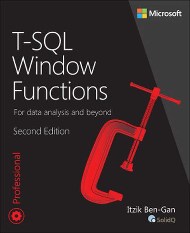 T-SQL Window Functions， Second Edition（Itzik Ben-Gan）（Microsoft press 2020）
