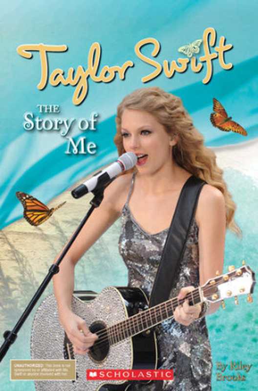 Taylor Swift： The Story of Me（Riley Brooks）（Scholastic Inc. 2012）