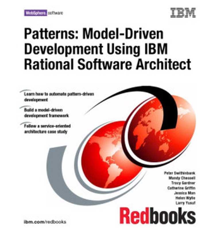 Patterns: Model-Driven Development Using IBM Rational Software Architect: December 2005(Peter Swithinbank)(Vervante 2005)