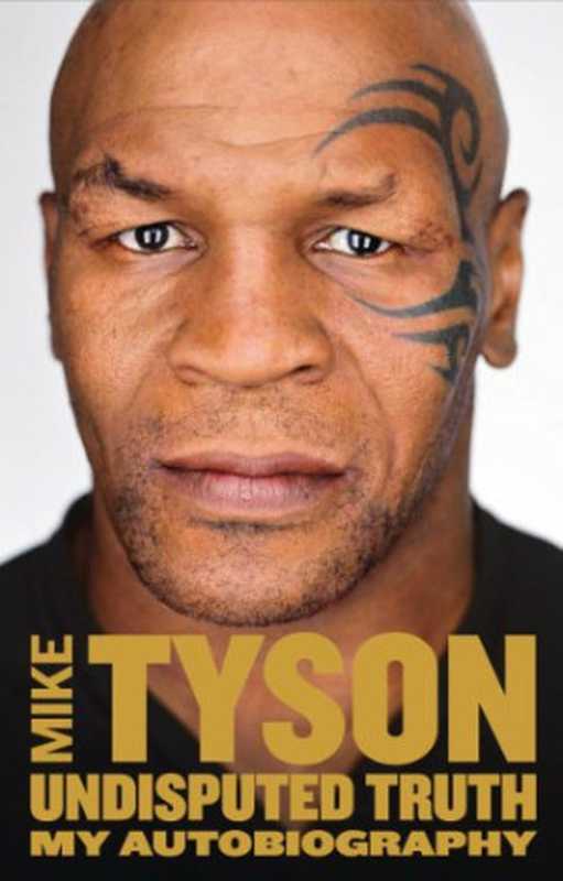 Mike Tyson Autobiography Hb(Mike Tyson)(Harpercollins 2013)