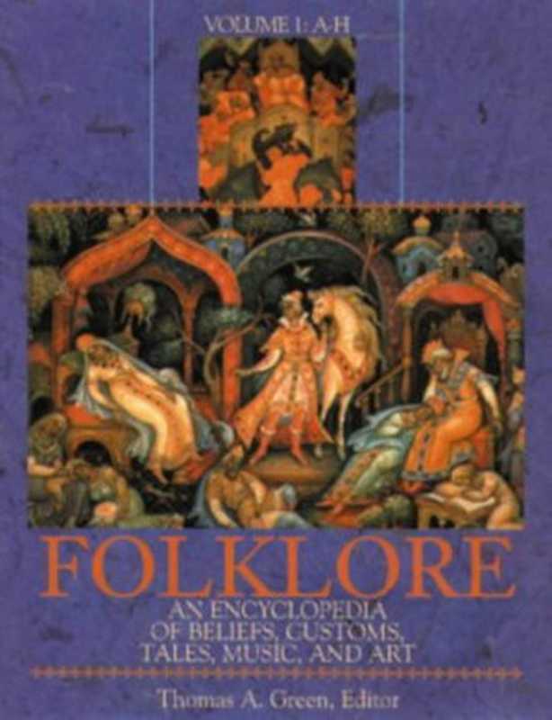 Folklore(Thomas A. Green)(ABC-CLIO 1997)