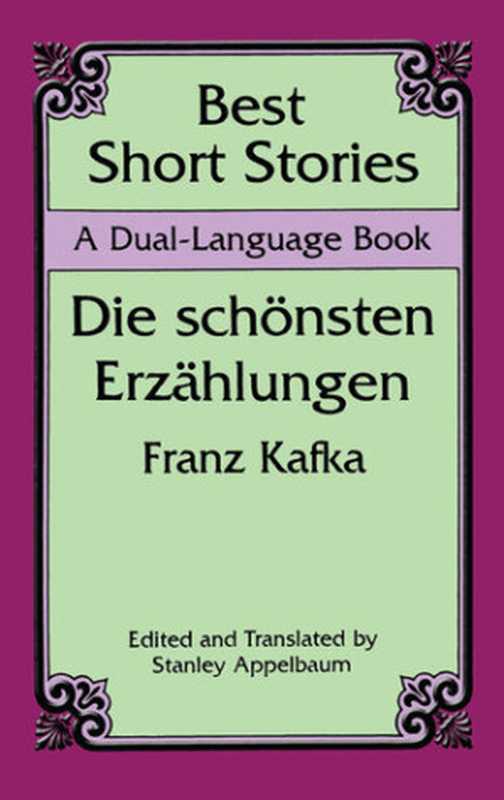 Best Short Stories: A Dual-Language Book(Franz Kafka)(Dover Publications 2013)