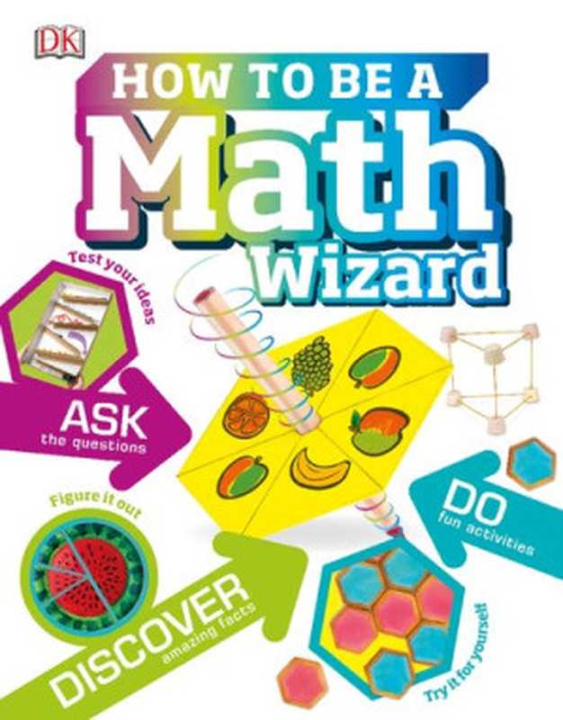 How to be a Math Wizard (Careers For Kids)(DK)(DK Children 2020)