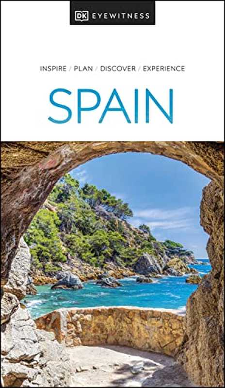 DK Eyewitness Spain (Travel Guide)(DK Eyewitness)(DK Eyewitness Travel 2022)