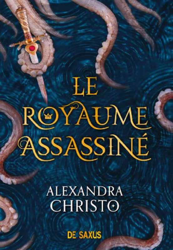 Royaume Assassiné (Le).（Alexandra Christo）（Komikku 2021）