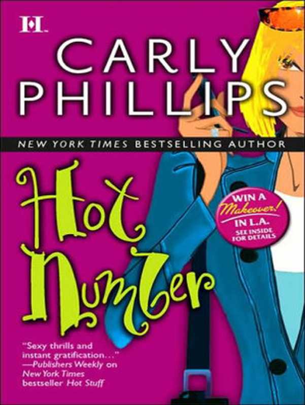 Hot Number（Phillips Carly）（Harlequin Books 2010）