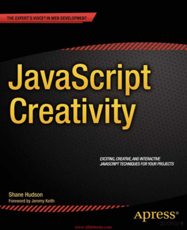 JavaScript Creativity(Shane Hudson)(2014)