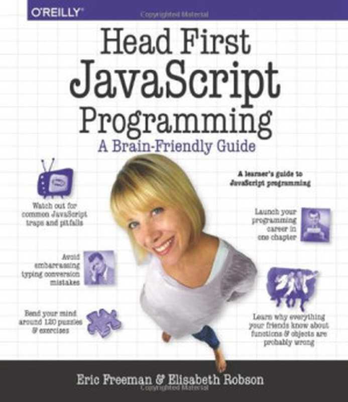 Head First JavaScript Programming(Eric T. Freeman, Elisabeth Robson)(O